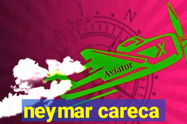 neymar careca